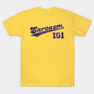 Sarcasm 101 sports logo T-Shirt